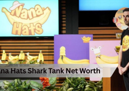 Nana Hats Shark Tank Net Worth
