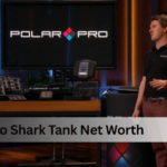 PolarPro Shark Tank Net Worth: What the Brand Is Actually Worth