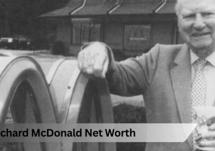Richard McDonald Net Worth: What the Co-Founder of McDonald's Was Really Worth