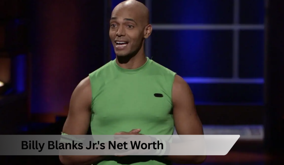Billy Blanks Jr.'s Net Worth After Shark Tank